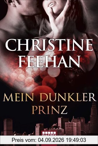 Mein dunkler Prinz: Roman