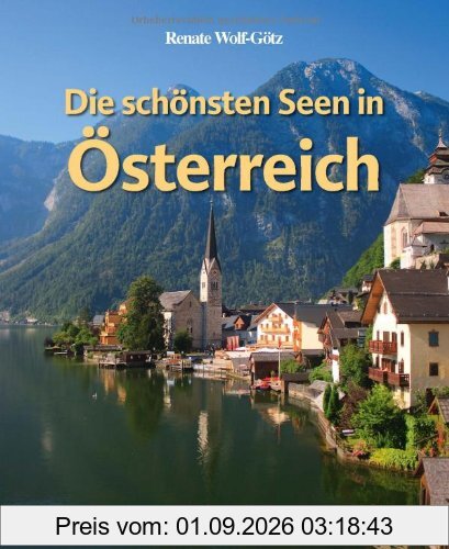 Die schönsten Seen in Österreich