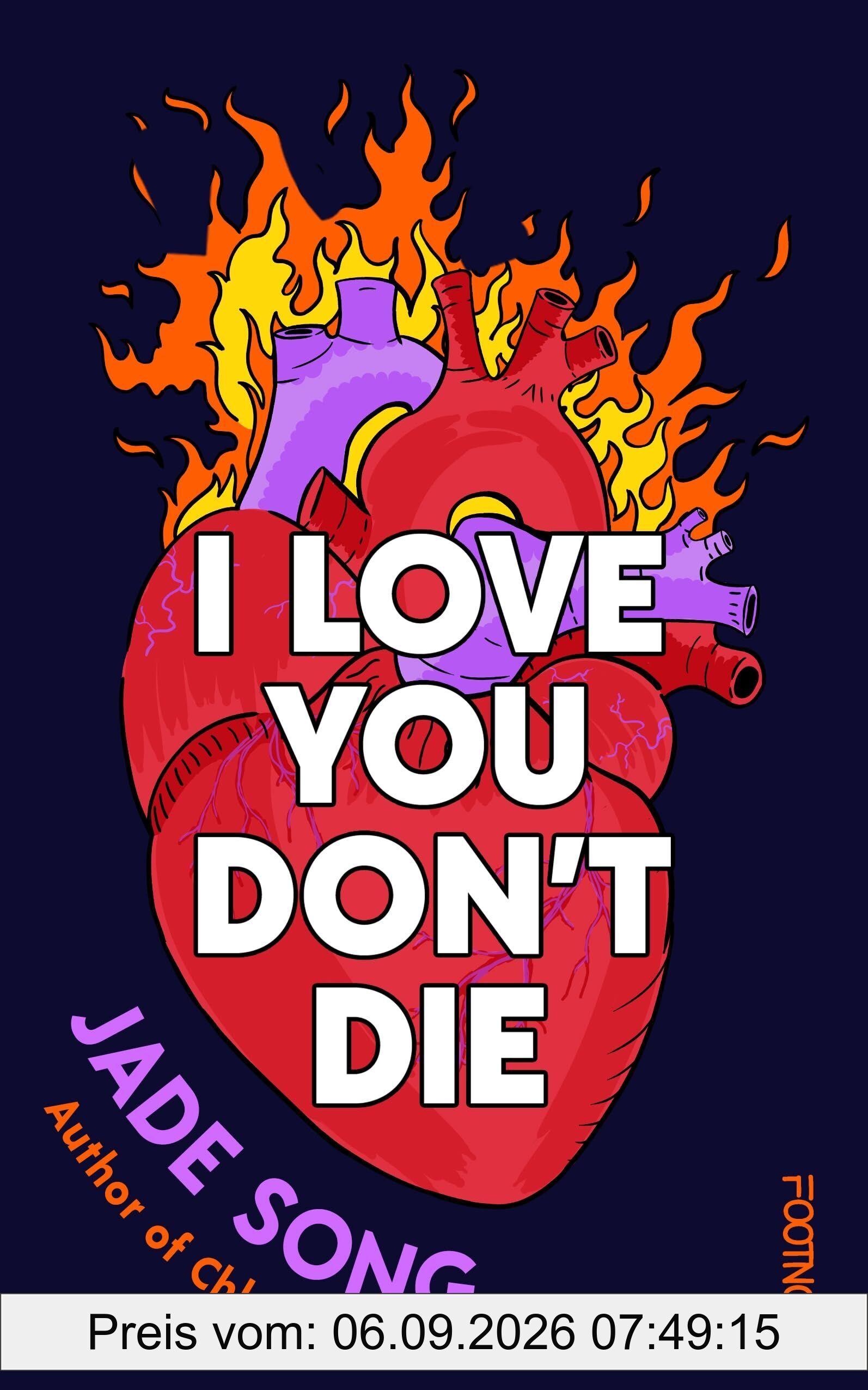 I Love You Don't Die