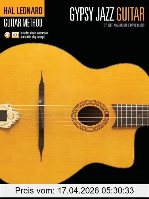 Hal Leonard Gypsy Jazz Guitar Method By Jeff Magidson & Dave Rubin, Includes Video Instruction And Audio Play-Alongs!