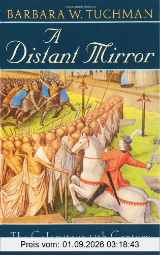 A Distant Mirror: The Calamitous 14th Century