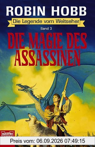 Die Legende vom Weitseher, Band 3: Die Magie des Assassinen