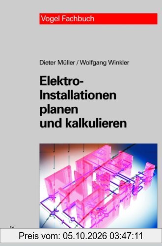 Elektro-Installationen planen und kalkulieren