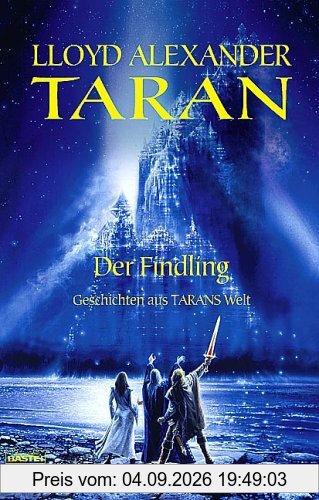 Taran und der Findling. Die Chroniken von Prydain 06.