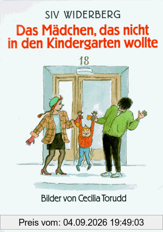 Das Mädchen, das nicht in den Kindergarten wollte