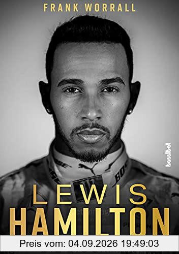 Lewis Hamilton - Die Biografie