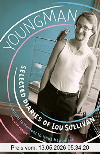 Youngman, Selected Diaries Of Lou Sullivan