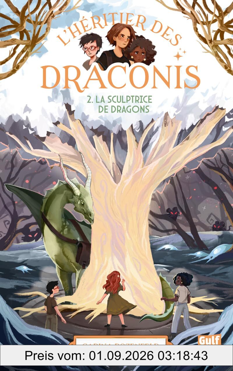 L'héritier des Draconis. Vol. 2. La sculptrice de dragons