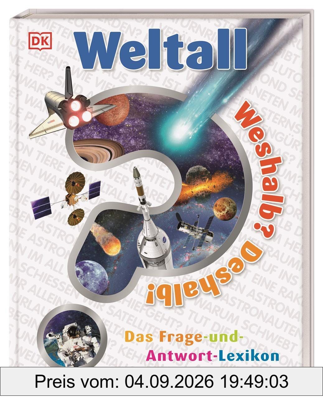 Weshalb? Deshalb! Weltall