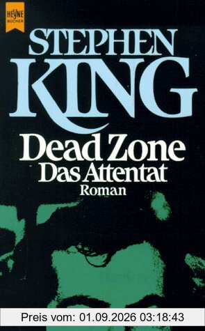 Dead Zone. Das Attentat.