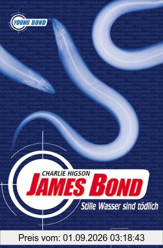 James Bond - Stille Wasser sind tödlich