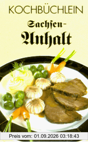 Kochbüchlein Sachsen- Anhalt