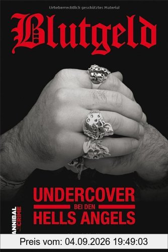 Blutgeld: Undercover bei den Hells Angels