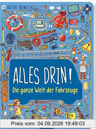 Alles drin! Die ganze Welt der Fahrzeuge: Großformatiges, dickes Wimmelbuch zum Thema Fahrzeuge ab 3 Jahren
