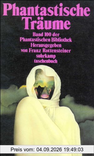 Phantastische Träume.