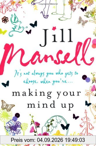 Making Your Mind Up