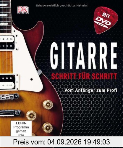 Gitarre Schritt für Schritt: Vom Anfänger zum Profi