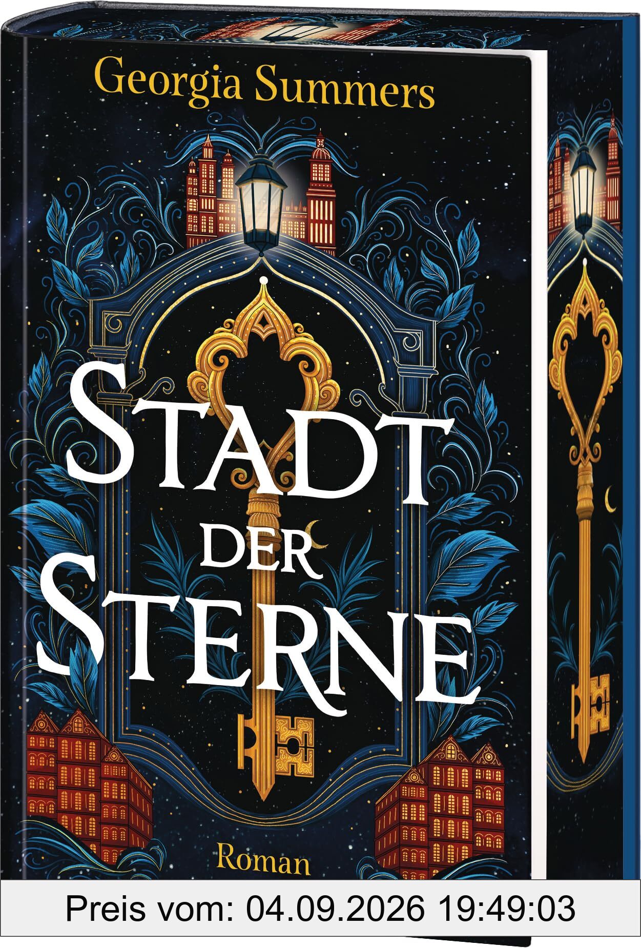 Stadt der Sterne: Mit farbig gestaltetem Buchschnitt – nur in limitierter Erstauflage der gedruckten Ausgabe. Roman