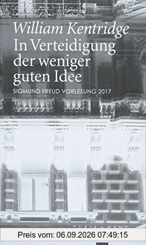 In Verteidigung der weniger guten Idee: Sigmund Freud Vorlesung 2017