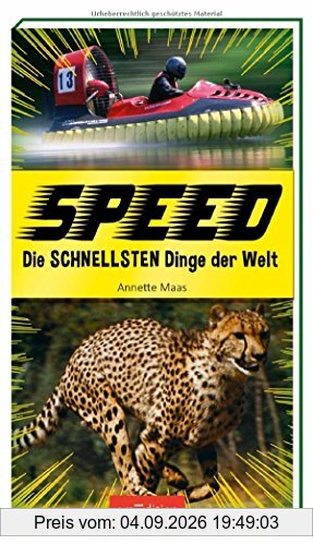 Speed - Die schnellsten Dinge der Welt