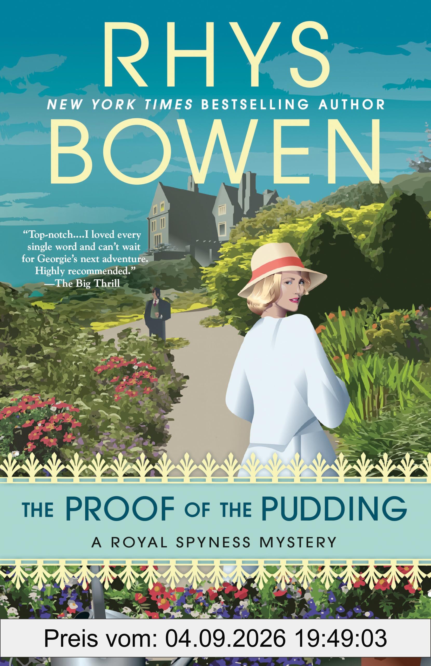 The Proof of the Pudding (A Royal Spyness Mystery, Band 17)