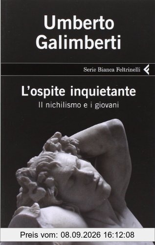 L'ospite inquietante. Il nichilismo e i giovani