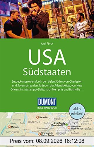 DuMont Reise-Handbuch Reiseführer USA, Die Südstaaten: mit Extra-Reisekarte