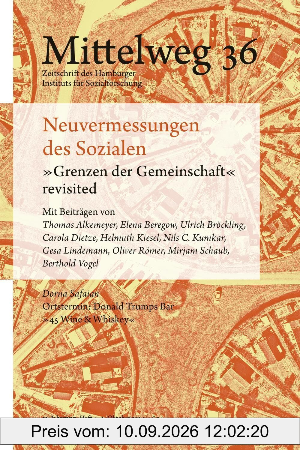 Neuvermessungen des Sozialen. »Grenzen der Gemeinschaft« revisited: Mittelweg 36, Heft 4-5 Oktober/November 2024