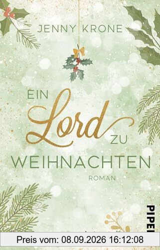 Ein Lord zu Weihnachten: Roman | New Adult Winterromance auf einem schottischen Schloss