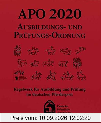 Ausbildungs-Prüfungs-Ordnung 2020 (APO): Regelwerk für Ausbildung und Prüfung im deutschen Pferdesport