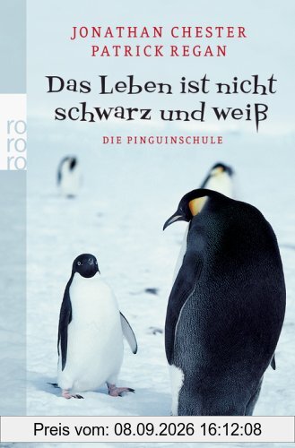 Das Leben ist nicht schwarz und weiß: Die Pinguinschule