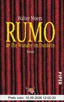 Rumo & Die Wunder im Dunkeln: Ein Roman in zwei Büchern (Zamonien)