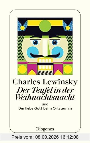 Der Teufel in der Weihnachtsnacht: und Der liebe Gott beim Ortstermin (detebe)