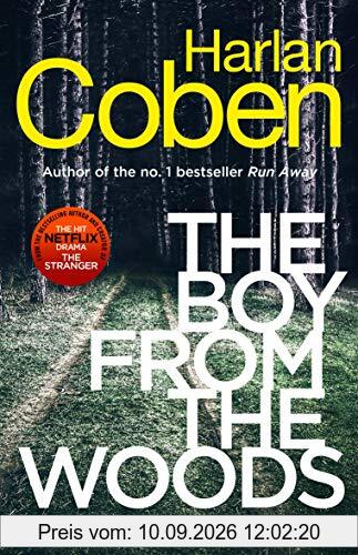 The Boy from the Woods: From the #1 bestselling creator of the hit Netflix series The Stranger