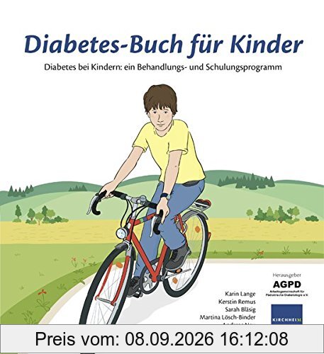 Diabetes- Buch für Kinder: Diabetes bei Kindern: ein Behandlungs- und Schulungsprogramm