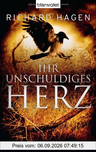 Ihr unschuldiges Herz: Kriminalroman