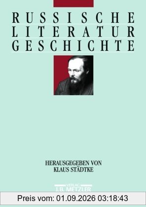 Russische Literaturgeschichte