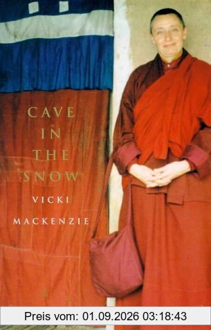 Cave in the Snow: A Western Woman's Quest for Enlightenment