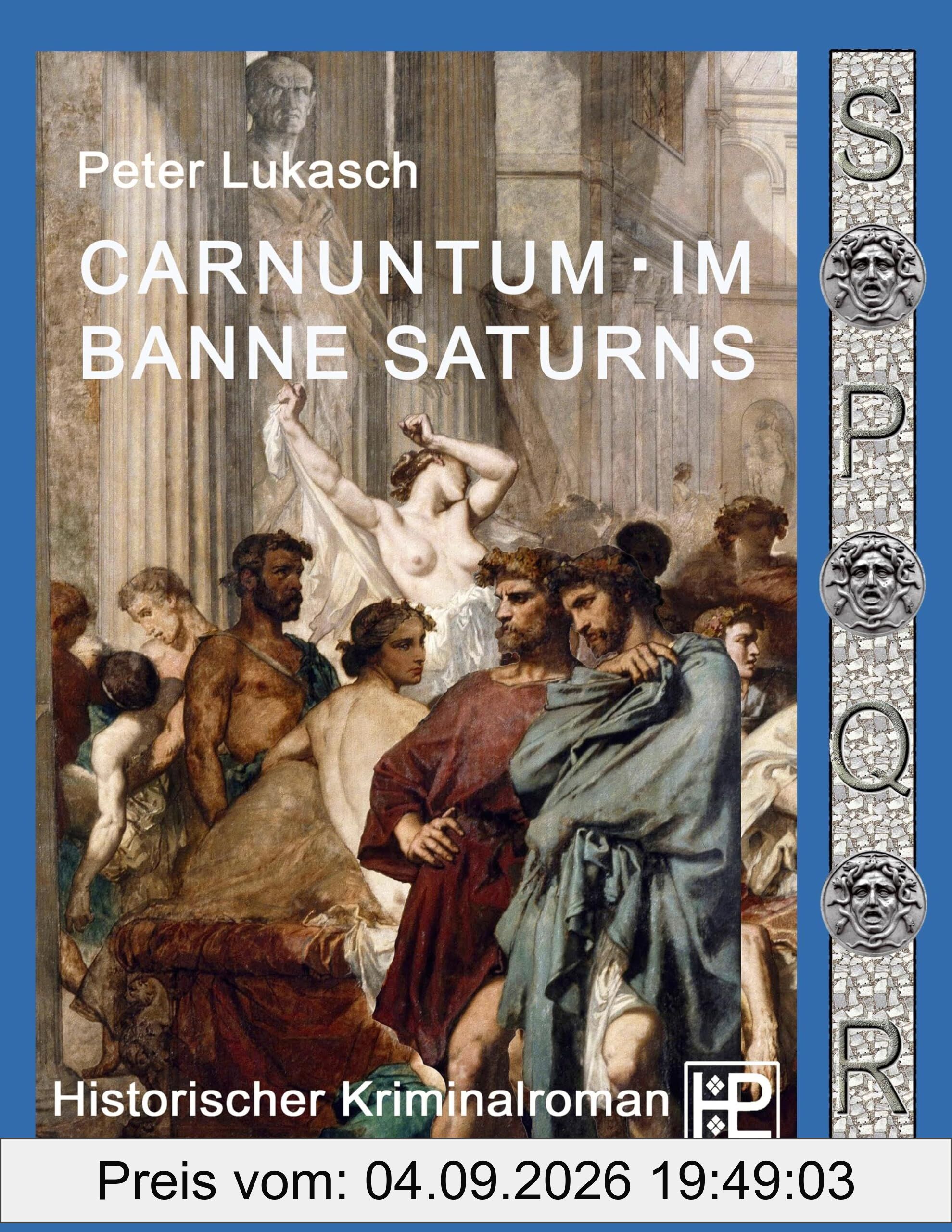 Carnuntum im Banne Saturns