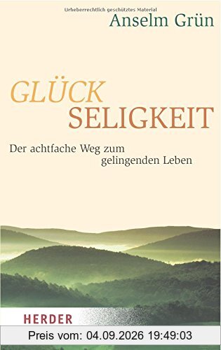 Glückseligkeit (HERDER spektrum)