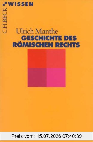Ulrich Manthe Geschichte Des Römischen Rechts