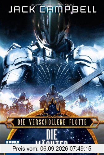Die verschollene Flotte: Die Wächter: Roman