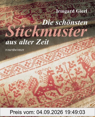 Die schönsten Stickmuster aus alter Zeit