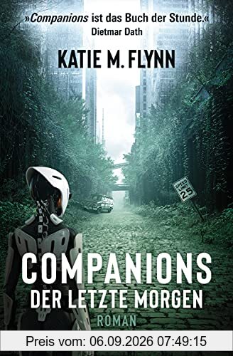 Companions – Der letzte Morgen: Roman