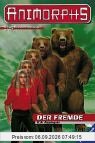 Animorphs, Bd.7, Der Fremde