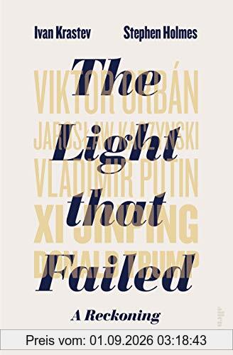 The Light that Failed: A Reckoning