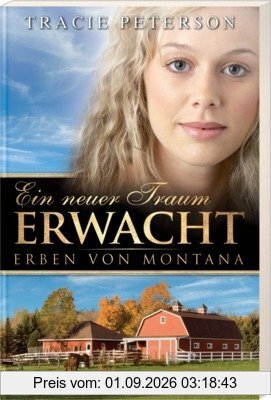 Ein neuer Traum erwacht: Erben von Montana 3