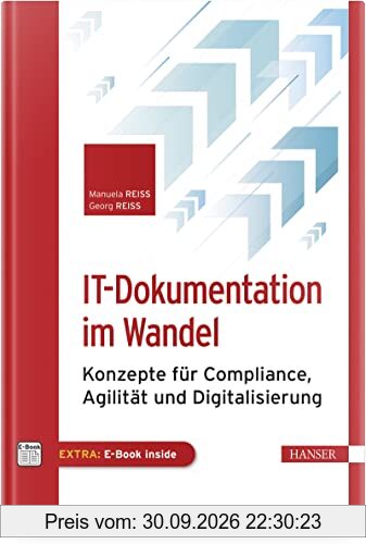 IT-Dokumentation im Wandel: Konzepte für Compliance, Agilität und Digitalisierung
