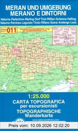 Meran und Umgebung: Wanderkarte Tabacco 011. 1:25000 (Cartes Topograh)