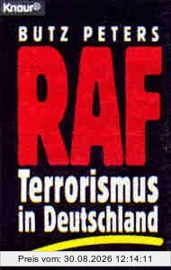 RAF. Terrorismus in Deutschland.